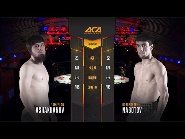 ACA YE 19: Тамерлан Ашаханов vs. Доробшох Наботов | Tamerlan Ashakhanov vs. Dorobshokh Nabotov