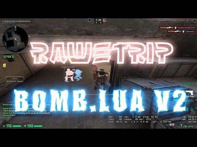 BOMB.LUA V2 got Released | ft. RAWETRIP (free cfg)