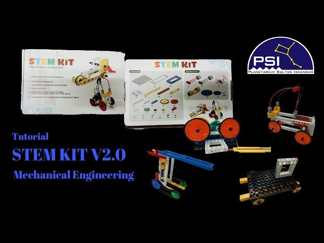 Stem Kit Mechanical Engineering Tutorial | Planetarium Sultan Iskandar