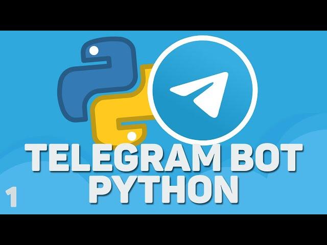 Telegram Bot PYTHON [ 1 ] | Настройка и небольшой чат-бот