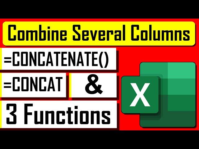 How to Use "CONCATENATE" "CONCAT" And "&" Functions in Excel