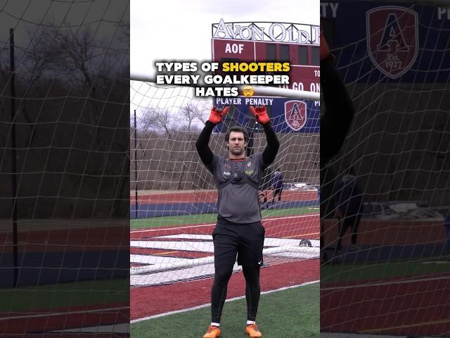 TYPES OF SHOOTERS EVERY GOALKEEPER HATES  #shorts #goalkeeper #gkunion
