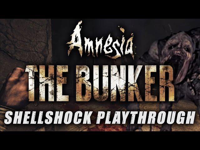 Amnesia: The Bunker Speedrunner Tries the Shellshock Difficulty