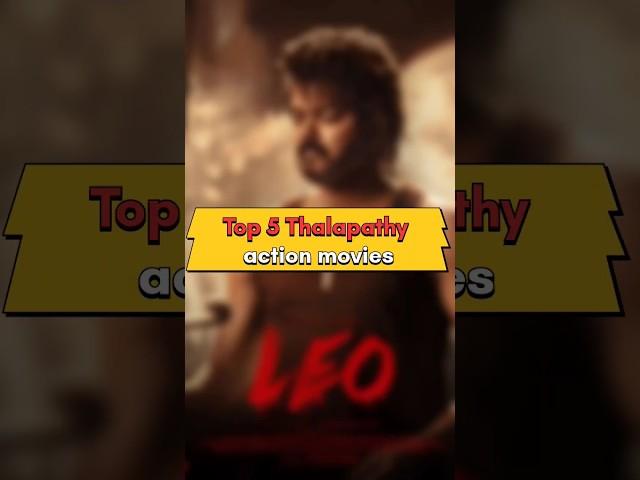 top 5 Thalapathy Vijay action movies