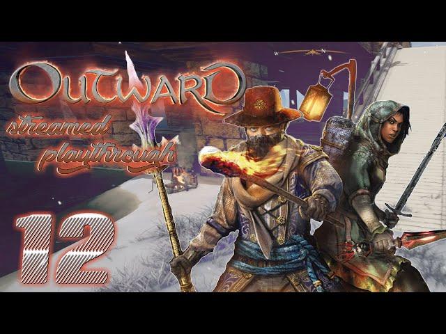 HOW TO MAKE SOME EASY MONEY | Outward 12 Streamed playthrough