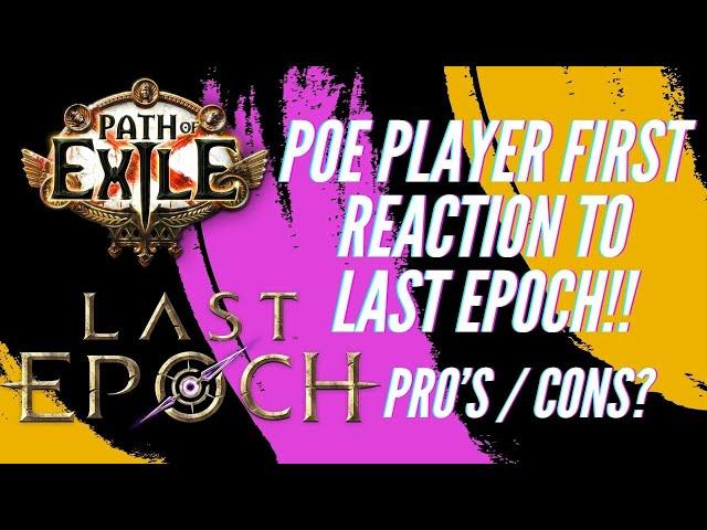 Path Of Exile Player's First Reaction To Last Epoch / Forging / Crafting / Monoliths / Exalted Items