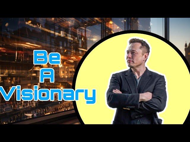 How To Become A Visionary (The Secret Formula)
