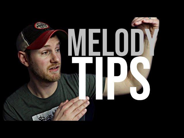 5 Melody TIPS the PROS Use