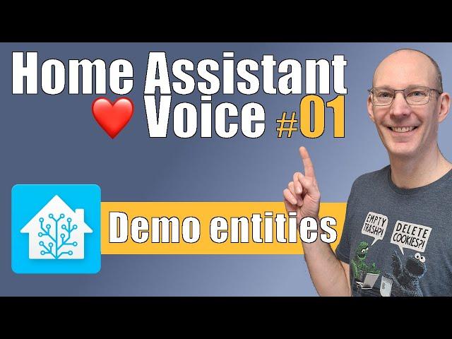 Home Assistant ️ Voice - Tutorial 01 - Basic setup & demo entities