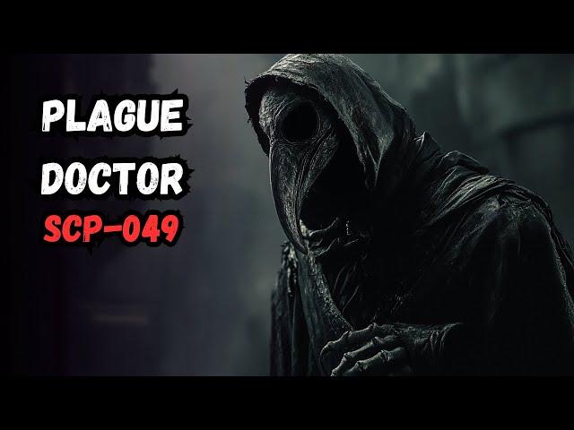 SCP-049: Plague Doctor