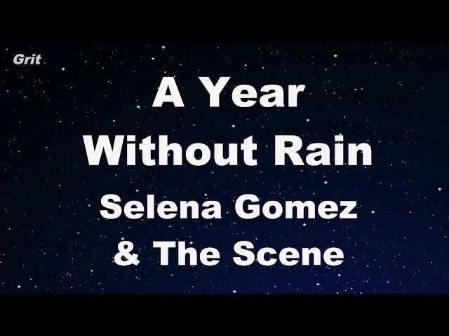 A Year Without Rain - Selena Gomez & The Scene Karaoke 【With Guide Melody】 Instrumental