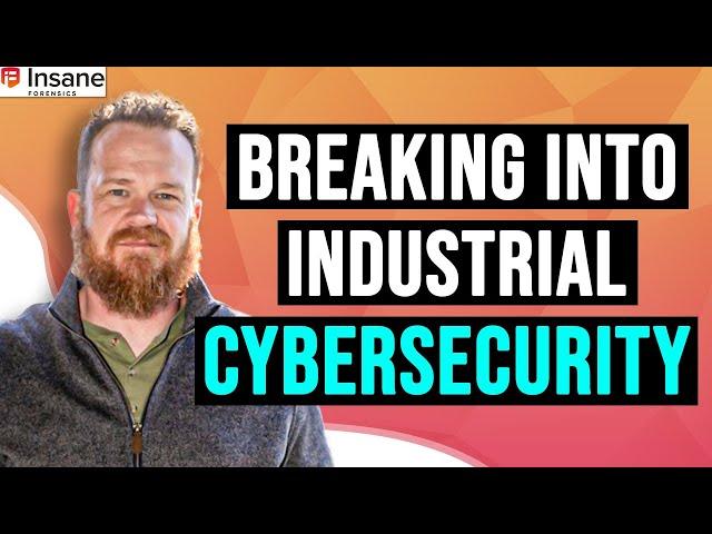 Breaking Into Industrial Cybersecurity: What It Is, How To Get Into The Field, And Common Mistakes