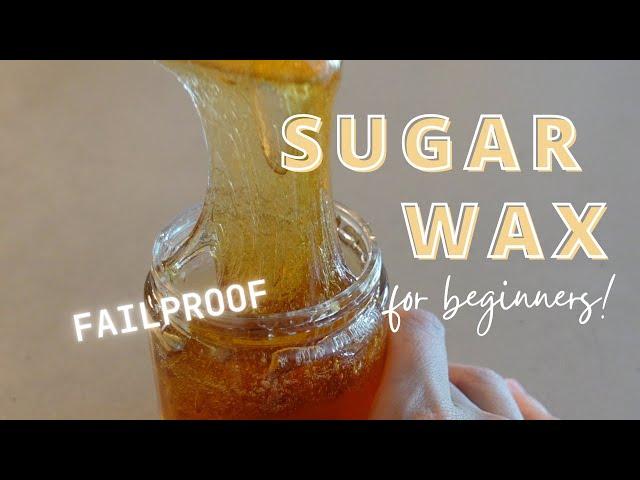 FAILPROOF EASY Sugar Wax Recipe for BEGINNERS #hairremoval #sugarwax #beautyhack #DIY #sugaring