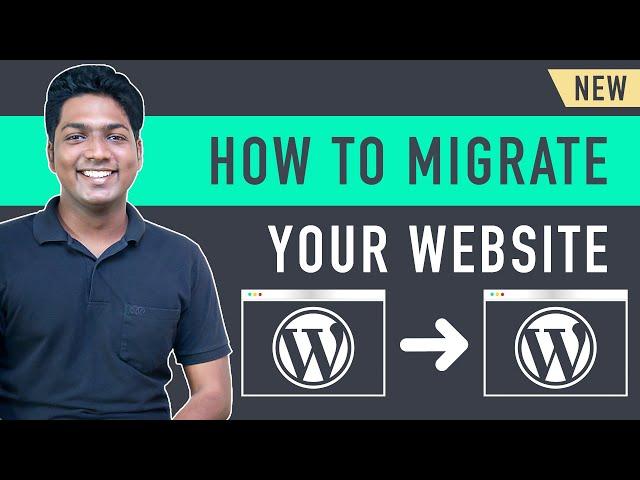 How To Migrate WordPress Site to New Host (2024)