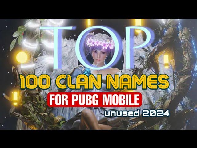 Top 100 Clan Names For Pubg Mobile | Best Clan Names For Pubg Mobile | Unused 2024