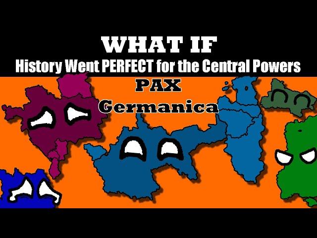 What If Everything Went PERFECT for the Central Powers?