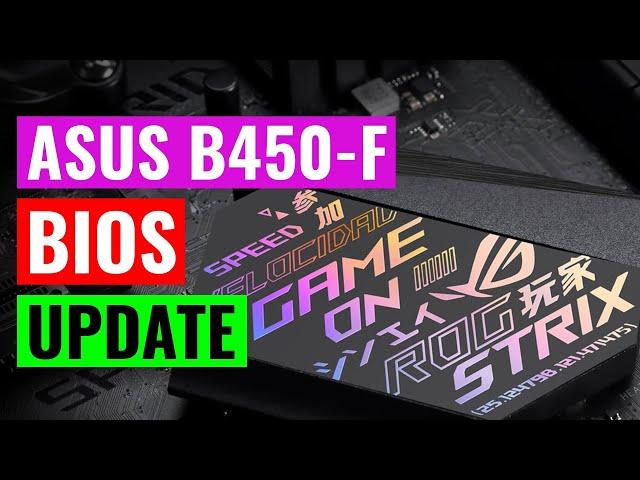 How to Update BIOS | ASUS ROG STRIX B450-F Gaming Motherboard | Flash Drive | USB Stick