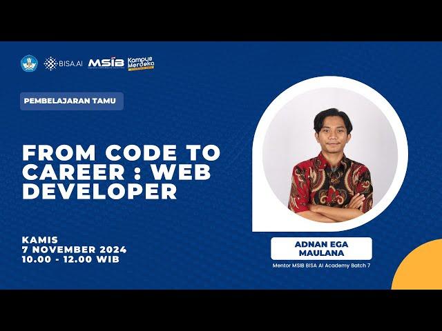 From Code to Career : Web Developer | Adnan Ega Maulana