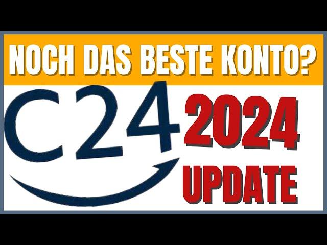 C24 Girokonto (Update 2024) - Vorteile & Nachteile