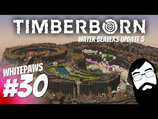 Time to optimize some stuff! Hopefully... Timberborn Waterbeavers Update 5 Episode 30