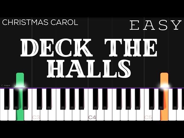 Christmas - Deck The Halls | EASY Piano Tutorial