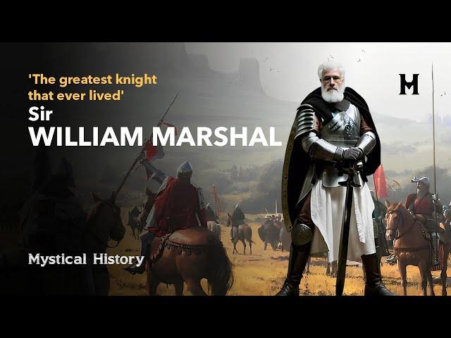 The fascinating life story of medieval knight William Marshal