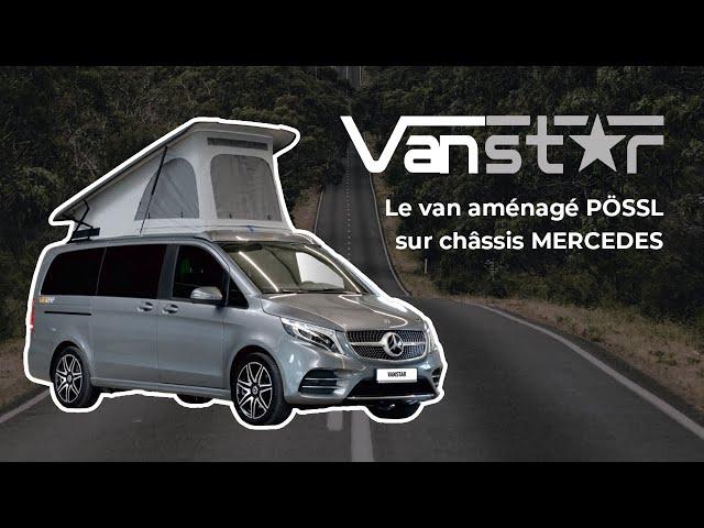 Van aménagé VANSTAR sur châssis Mercedes