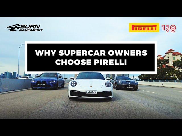 Me & My Pirelli: Why supercars owners choose Pirelli P Zero