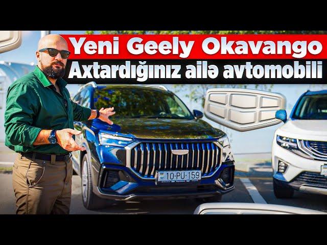 Geely Okavango 2025 | İlk siz tanıyın | Tural Yusifov