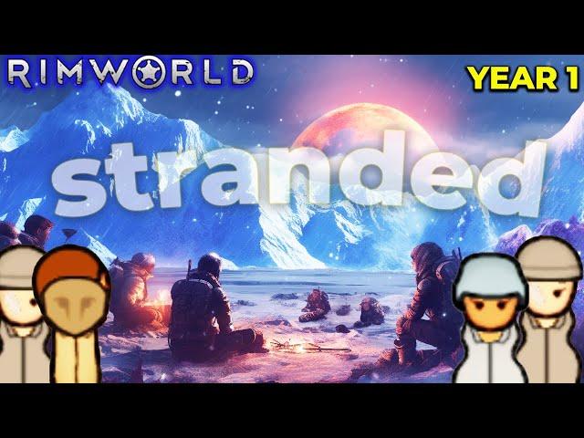 Rimworld ep1 | Stranded |  Year One