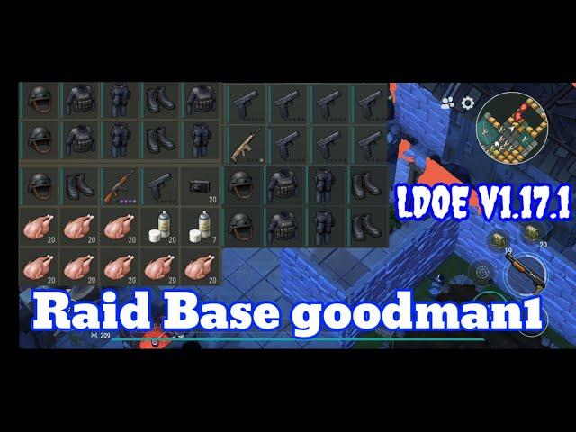 LDOE Raid Base goodman1 | Suicide Trick | Last Day on Earth