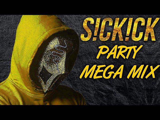 (2 Hours) SICKICK Style Megamix Sickmix  House Mega mix  Club Dj Mix  Best Remixes And Mashups