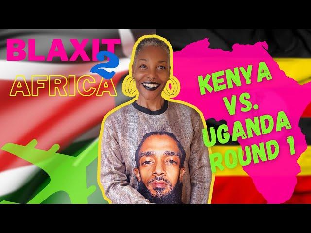 KENYA VS. UGANDA | ROUND 1