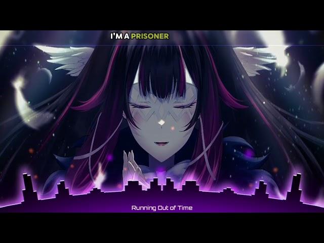 Nightcore-Running Out of Time