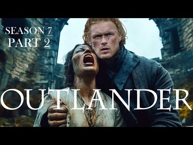 OUTLANDER Season 7 part 2 Sneak peak