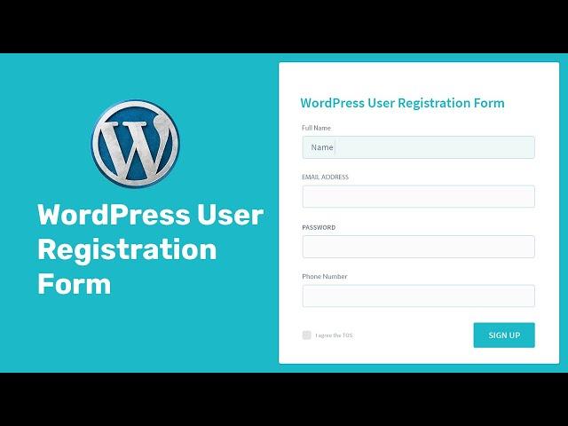 How to Create a WordPress User Registration Form