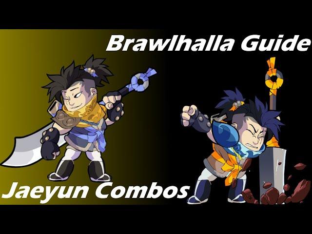 Brawlhalla guide | Easy Jaeyun Combos