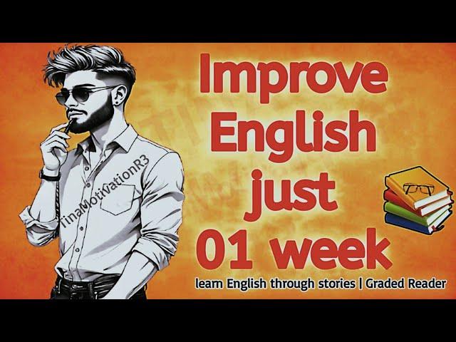 Speaking English PracticeImprove Advanced English Graded ReadingGraded PracticePractice listening