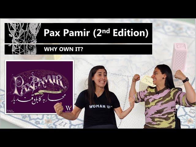 Pax Pamir Second Edition - Why Own It? Mechanics & Theme Board Game Review