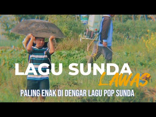 ALBUM SUNDA | ENAK DIDENGAR SEPANJANG MASA