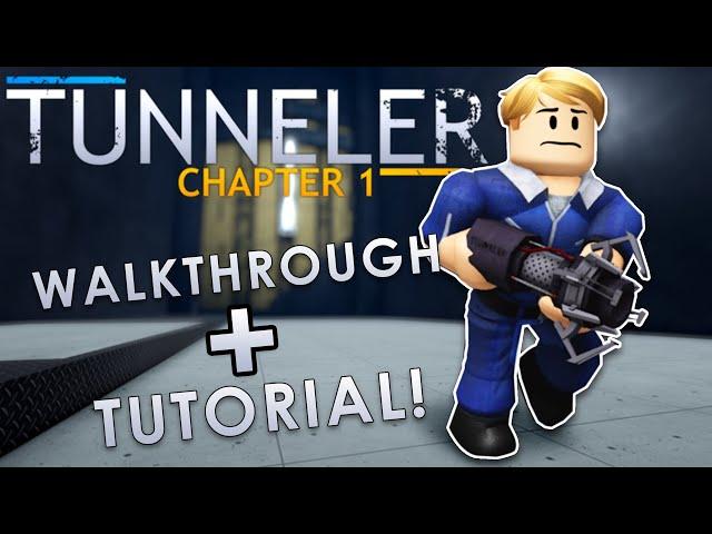 Roblox Tunneler Chapter 1 Walkthrough + Tutorial (2022)