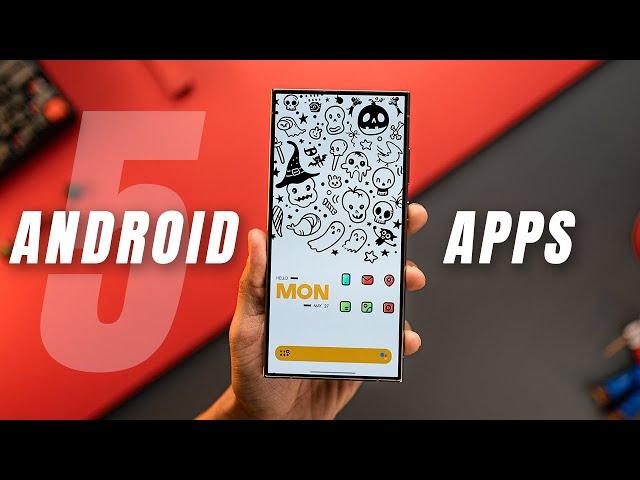 5 Android Apps - You Need Them!