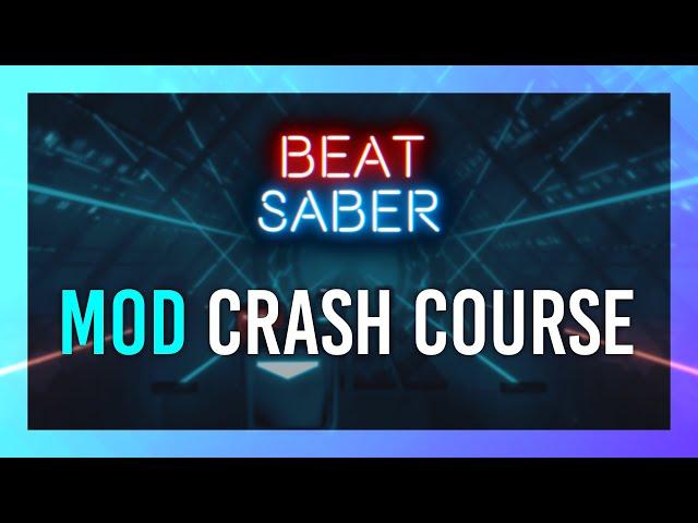 Mod Beat Saber 2024 | PCVR Crash Course | Steam + More!