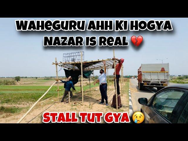 Sachi Nazar Lagg Gyi Stall Nu  | Aaj Mood Bhut Khraab  | Amanjass Vlogs |