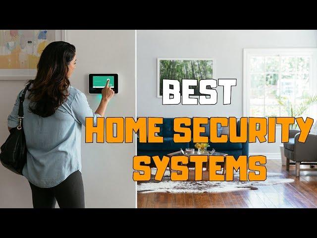 Best Home Security Systems in 2020 - Top 6 Home Security System Picks