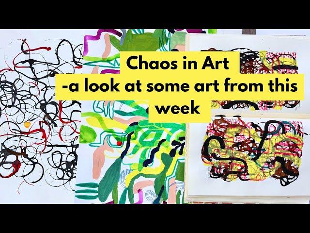 Embracing the chaos in my art