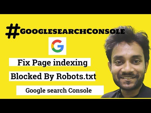 Fix Page indexing Blocked by robots txt Google search Console