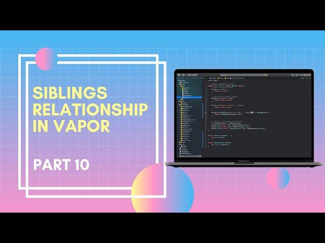 Many to Many Relationship in #Vapor  |  Server Side Swift  |  Part 10