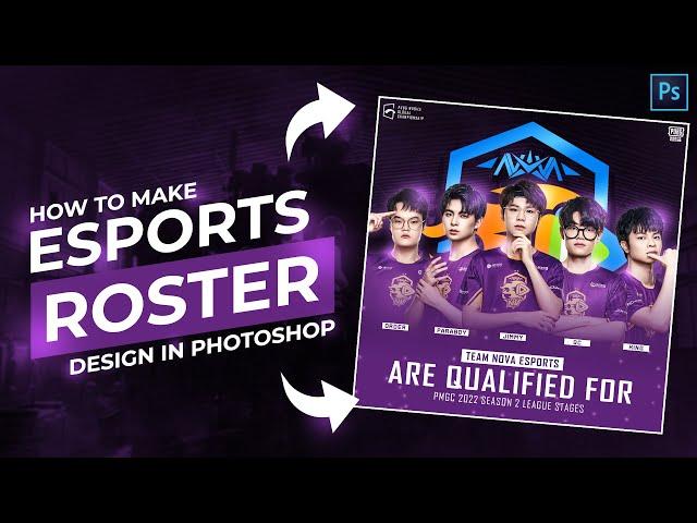 How to make Professional Esports Roster Design in Adobe Photoshop