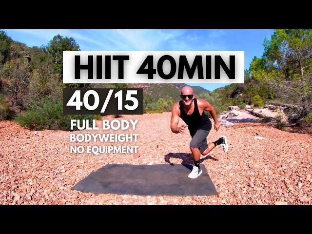 Hiit 40 Min Full Body Workout | HIIT 40/15